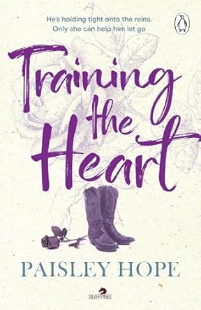 Silver Pines: Training the Heart - Paisley Hope