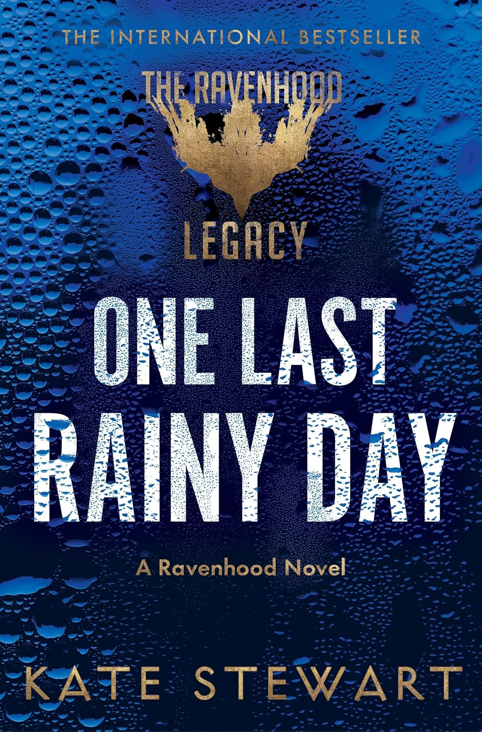 The Ravenhood Legacy: One Last Rainy Day - Kate Stewart