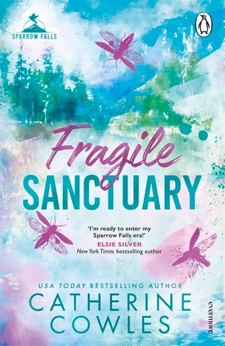 Sparrow Falls: Fragile Sanctuary - Catherine Cowles