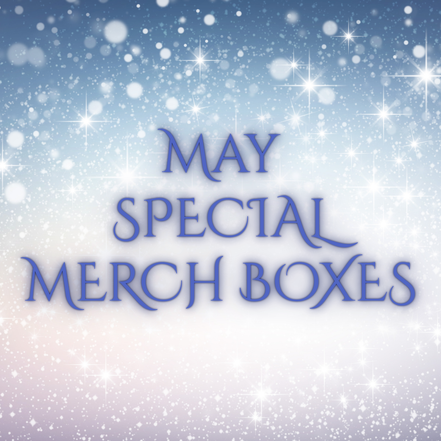 Special edition merch boxes