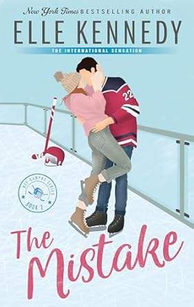 Off-Campus: Mistake -Elle Kennedy