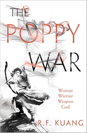 Poppy War - R.F Kuang