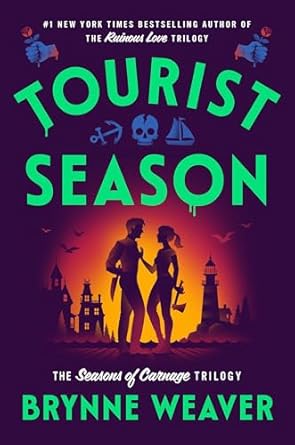 Tourist Season  - Brynne Weaver - Available for Preorder ETA October