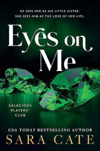 Salacious Player's Club 02: Eyes On Me - Sara Cate