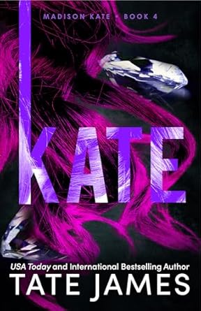 Madison Kate 04: Kate - Tate James