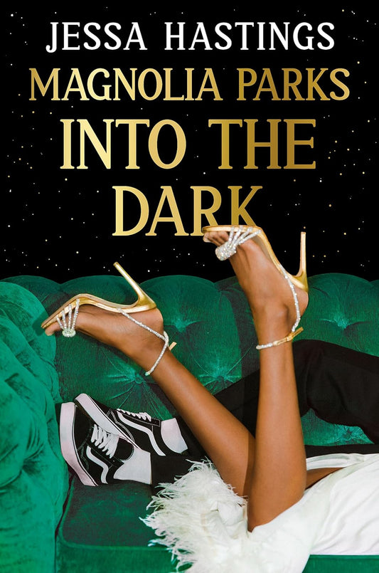 Magnolia Parks: Into The Dark - Jessa Hastings