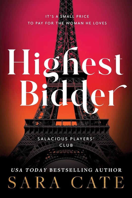 Salacious Players Club 5: Highest Bidder - Sara Cate