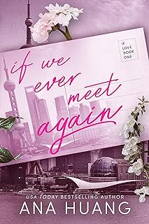 If Love : If We Ever Meet Again - Anna Huang