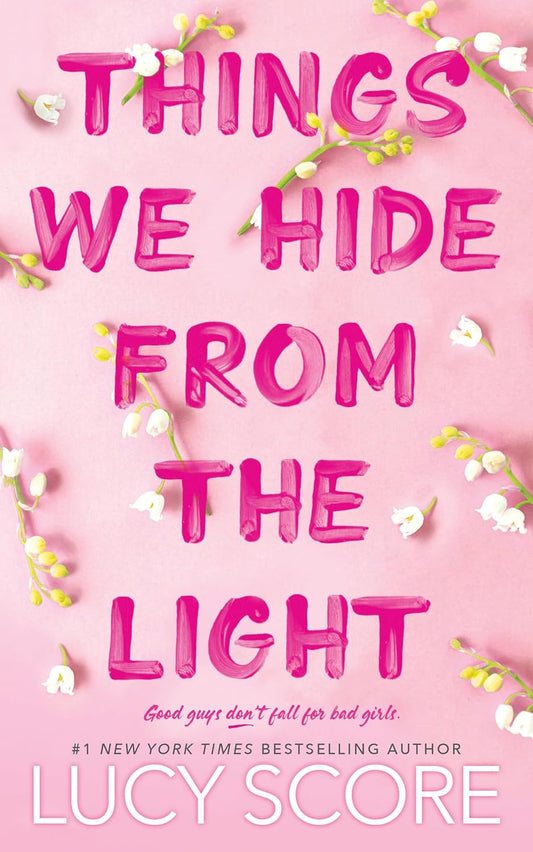 Knockemout: Things We Hide From The Light - Lucy Score