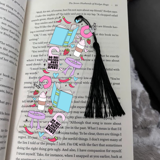 Do Not Disturb Acylic Bookmark
