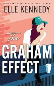 Campus Diaries: Graham Effect - Elle Kennedy
