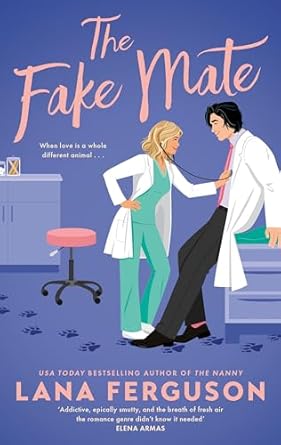 Fake Mate - Lana Ferguson