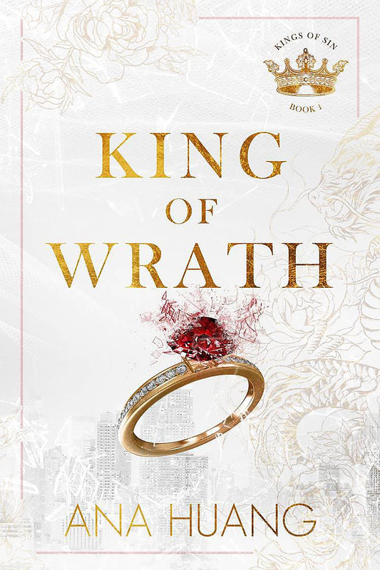 Kings Of Sin: King Of Wrath - Ana Huang