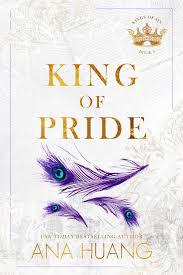 Kings Of Sins: King Of Pride - Ana Huang