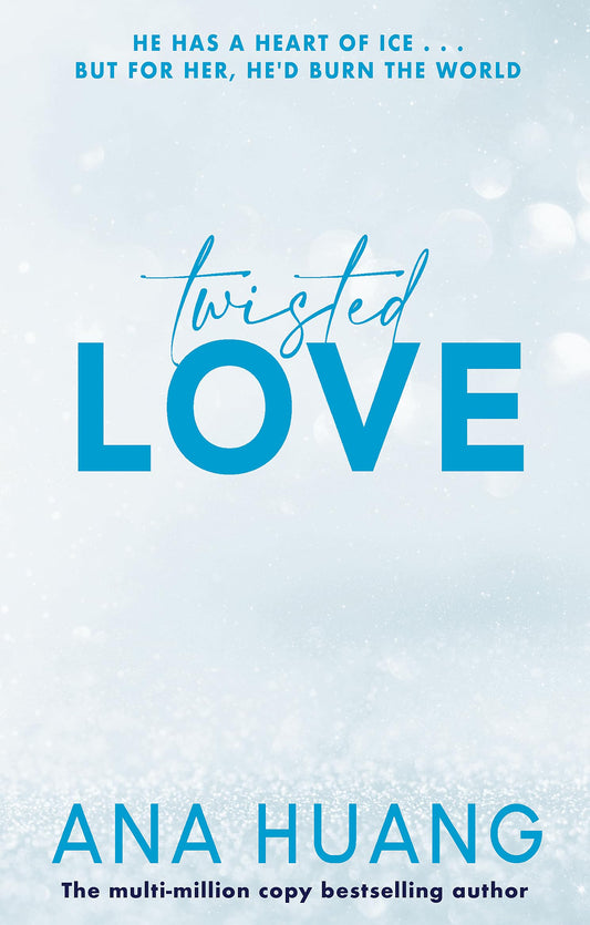 Twisted: Twisted Love - Ana Huang