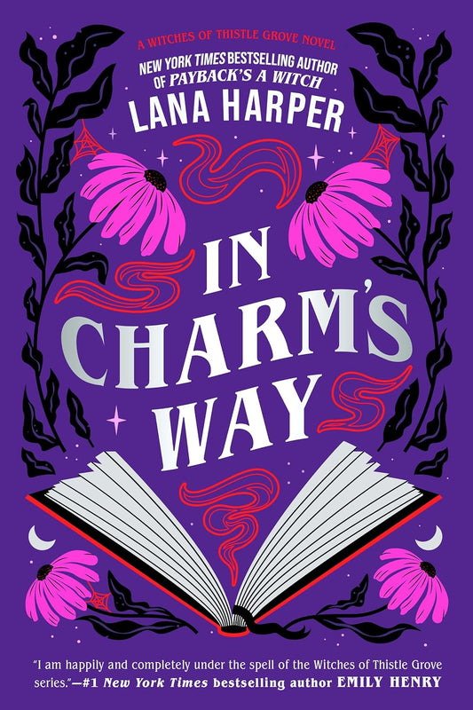 The Witches of Thistle Grove 04: In Charm's Way - Lana Harper